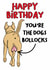 You're the dogs bollocks birthday card created by Olivia Rose Designs