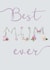 best mum Mothers Day Card 30788 created by Love Lila Photography