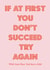 Cheeky Typography Mothers Day Card - Mum - If At First You Don't Succeed Try Again created by Nicola Jo