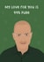 Walter White “Breaking Bad” Anniversary or Valentine’s Day Card created by Chloe Dixon