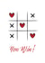 noughts and crosses heart Valentines Day Card 14626 created by Victoria Thomas