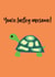 turtle turtley Love & Friendship Card 10724 created by Chameleon and Co