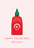 hot stuff hot sauce Valentines Day Card 44451 created by Sam I Am