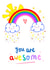 sun rainbow Send A Smile Card 18364 created by We Are Floofy