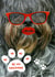 Valentine, shaggy dog, hot lips, pucker up, red sun-glasses, love, hugs and kisses Card 46856 created by Audrey Drake