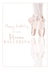 Prima Ballerina Birthday Card 46862 created by Rebecca Ensor