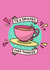 Tea drinker over thinker Tea lover Just because Card 17175 created by Hannah Gabriel