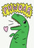 Phwoar Dinosaur Valentines Card created by JOLLY AWESOME