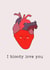 'I bloody love you' anniversary / Valentine's card created by Daisy Humphries