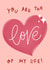 love love of my life Valentines Day Card 22270 created by Leah Chong - Leah Design