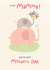 Cute Mothers Day Card - Mummy - Elephants - To A Special Mummy With Lots Of Love On Mother's Day created by cory reid