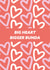 Big Heart Bigger Bunda created by Ellie Fflur Studio
