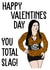 eastenders  kat slater Valentines Day Card 42969 created by Sassybat Designs