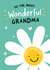 Pretty Mothers Day Card - Grandma - Daisy - To The Most Wonderful Grandma created by Macie Dot Doodles