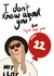 22 twentytwo Birthday Card 36512 created by LMDesigns 