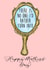 Mirror there Mothers Day Card 39485 created by The Amyverse