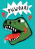 phwoar dinosaur Valentines Day Card 20531 created by NICHOLA COWDERY ILLUSTRATIONS 