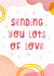 Sending you lots of love card created by Joanne Hawker