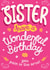 Sister have Birthday Card 20241 created by Dan McFadden