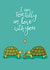 tortally pun Valentines Day Card 19819 created by Ellie Newbury