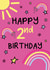 2nd 2 Birthday Card 20633 created by The Happy Company