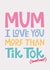 Mother's Day Card from Tween / Teen Tik Tok created by Poppy Lane
