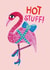 flamingo hot stuff Valentines Day Card 21422 created by The Blue Castle Co
