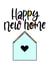 Cute House Of Love New Home Card - Happy New Home created by Mia Loves Letters