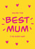 The Best Mum I've Ever Had! created by Embers and Ink