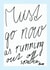 must go now running out of space Humour Card 46402 created by Kamila C.