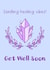 Crystal healing get well soon card created by Leela Taylor