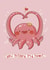 octopy pun Valentines Day Card 21484 created by Planet612
