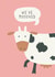 Cute Cow Pun New Home Card - We've Moooved created by Penny and Me