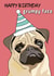 pug cute Birthday Card 18845 created by Sara Fortune