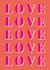 Love typography Valentines Day Card 46604 created by ER