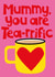 mummy tea-rrific Mothers Day Card 43658 created by Poppekins