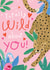 wild leopard Valentines Day Card 44661 created by Sam Wilson