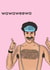 Borat Comeddy Funny Wawaweewa Card created by Danielle Akers
