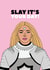 slay beyonce Mothers Day Card 16736 created by Pearl Ivy