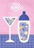 one more cocktail Congratulations Card 21567 created by Katie Brookes
