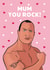 the rock Dwayne johnson Mothers Day Card 41782 created by Guilty Cards