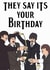 they say Birthday Card 21631 created by Crispy Choons