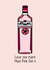 gin pink Mothers Day Card 18736 created by The Pretty Funny Co.