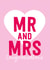 Mr & Mrs congratulations- Cute heart themed wedding card created by Blush & Blossom 