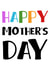 Happy Mother's Day created by Prints With Personality