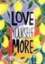 Love Yourself Self Love Love & Friendship Card 21765 created by R Locke Design