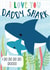 Cute Daddy Shark Fathers Day Card / Birthday Card - Daddy - Shark - I Love You Daddy Shark created by Fox and Bird Studio