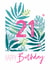 21st Happy Birthday Tropical Card created by Clare Joys