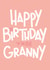 best granny grandmother Birthday Card 21774 created by Yasmin Atherton