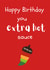 Nandos birthday card for an extra hot thing created by NatKards